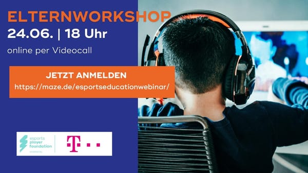 Online-Workshop "Gaming & Esports" für Eltern am 24. Juni 2021