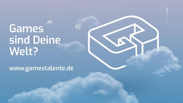 Jugendwettbewerb "GamesTalente" läutet die nächste Runde ein