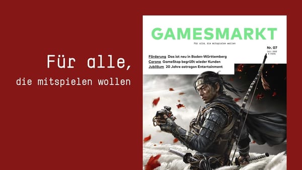 GamesMarkt 7: Neue Ausgabe verfügbar!