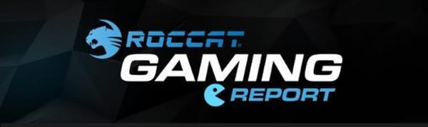 Roccat präsentiert Gaming Report