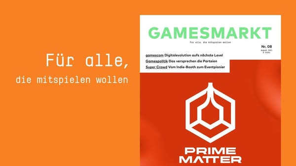 GamesMarkt 08/2021: Neue Ausgabe verfügbar!
