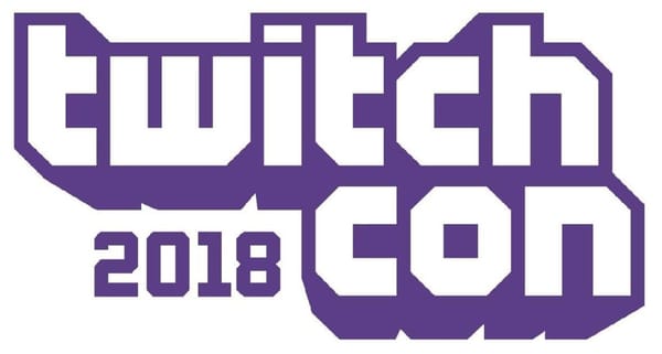 TwitchCon reist 2018 nach San Jose