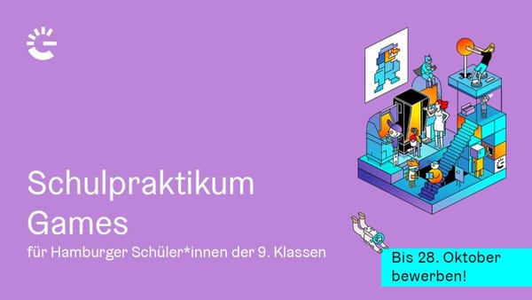 Drittes "Schulpraktikum Games" bei Hamburger Spielefirmen startet Anmeldung