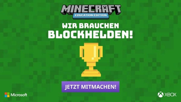 Microsoft und Bildungsinitiative Code Your Live starten "Minecraft"-Wettbewerb