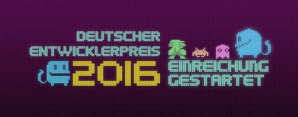 Einreichungsphase für Deutschen Entwicklerpreis 2016 gestartet
