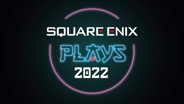 SE Plays Community Days 2022: Square Enix geht mit kommenden Titeln auf Tour