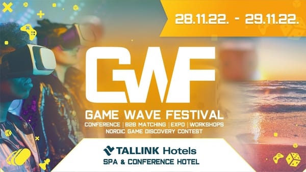 Game Wave Festival und Nordic Game Discovery Contest 28.-29.11. in Tallinn
