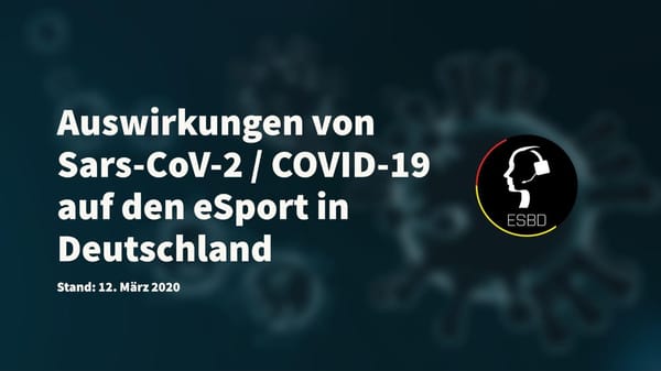 Covid-19: ESBD gibt Infos zum Umgang des Virus im E-Sport