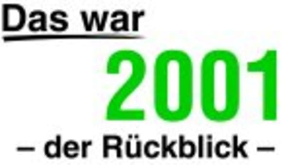 2001 - der Rückblick
