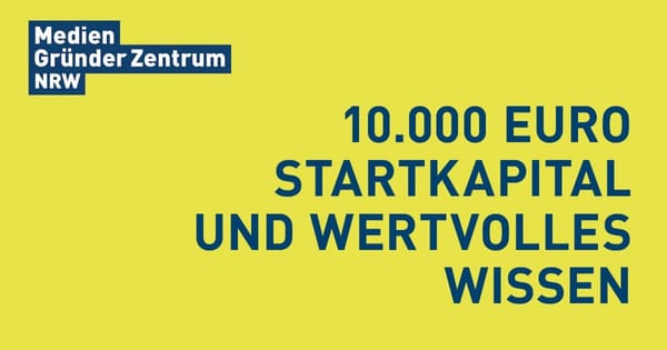 Förderung: Mediengründerzentrum erinnert an Einsendeschluss