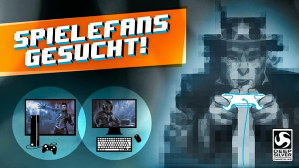 Deep Silver lädt Gamer als Tester ins hauseigene Gameslab