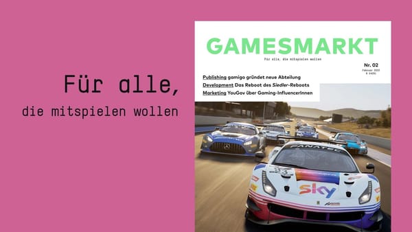 GamesMarkt 02/2022: Neue Ausgabe verfügbar!
