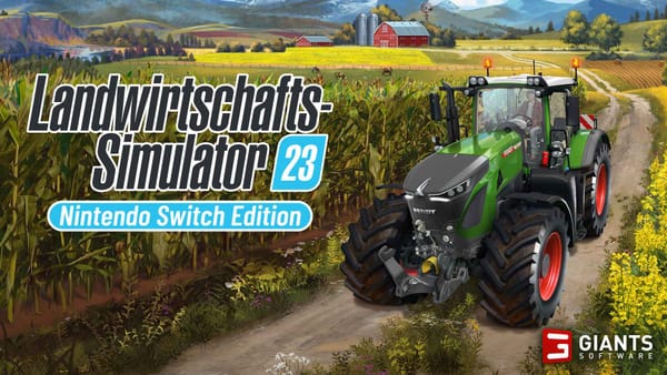 Giants Software bringt "Landwirtschafts-Simulator 23" für Switch und Mobile