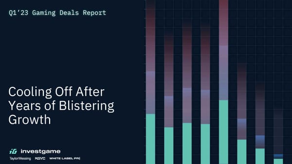 Investmentbereitschaft in Gamesbranche in Q1 merklich abgekühlt