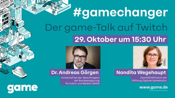 Tomorrow's #gamechanger Talk Informs About „Press Start: Gründungsstipendium Games“