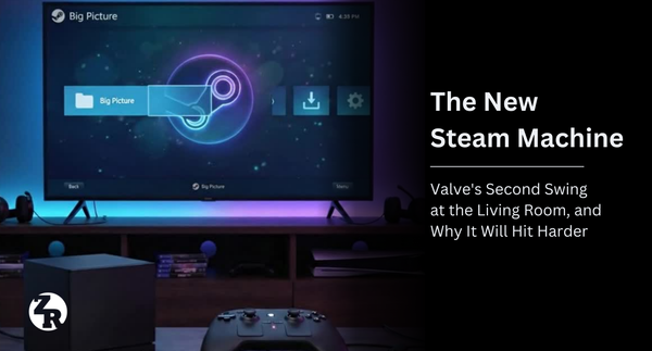The New Steam Machine: Valve's Second Swing at the Living Room