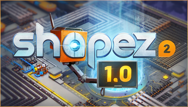 Tobspr Games Fully Launches Shapez 2 in April