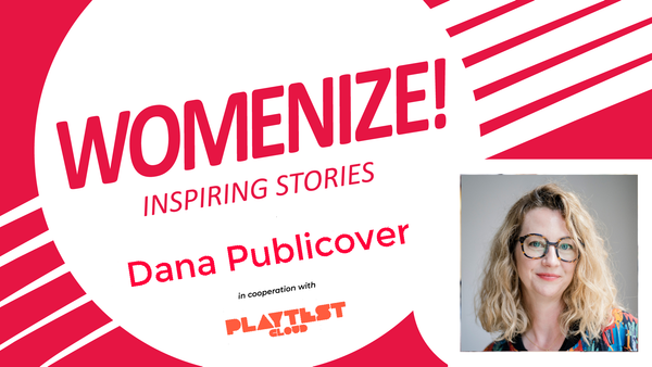 Womenize! Inspiring Stories: Dana Publicover