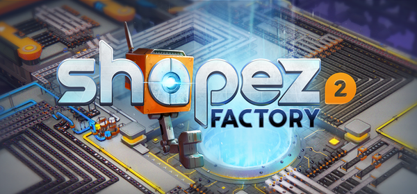 shapez 2 Factory