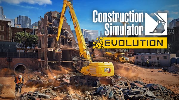 Weltenbauer and Astragon Expand Construction Simulator Franchise
