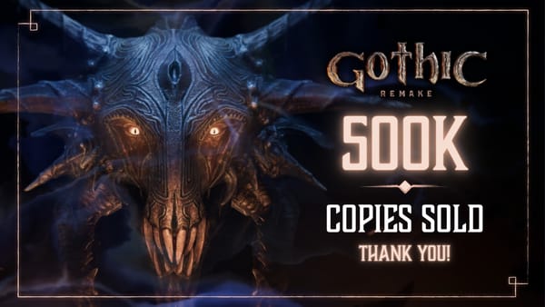 Gothic 1 Remake Sells 500,000 Copies in One Week