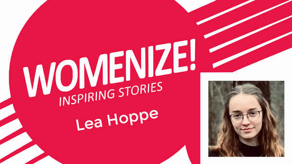 Womenize! Inspiring Stories: Lea Hoppe