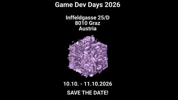 Game Dev Days Graz 2026 Take Place 10-11 October 2026