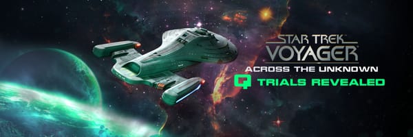 Q Trials and Equinox DLC for Star Trek: Voyager – Across the Unknown