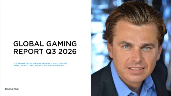 Drake Star: Gaming M&A, Private Financings and More in Q3 2026