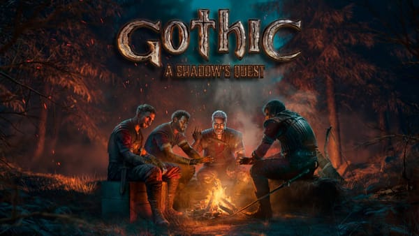 THQ Nordic's Gothic - A Shadow's Quest Campaign Ends Friday